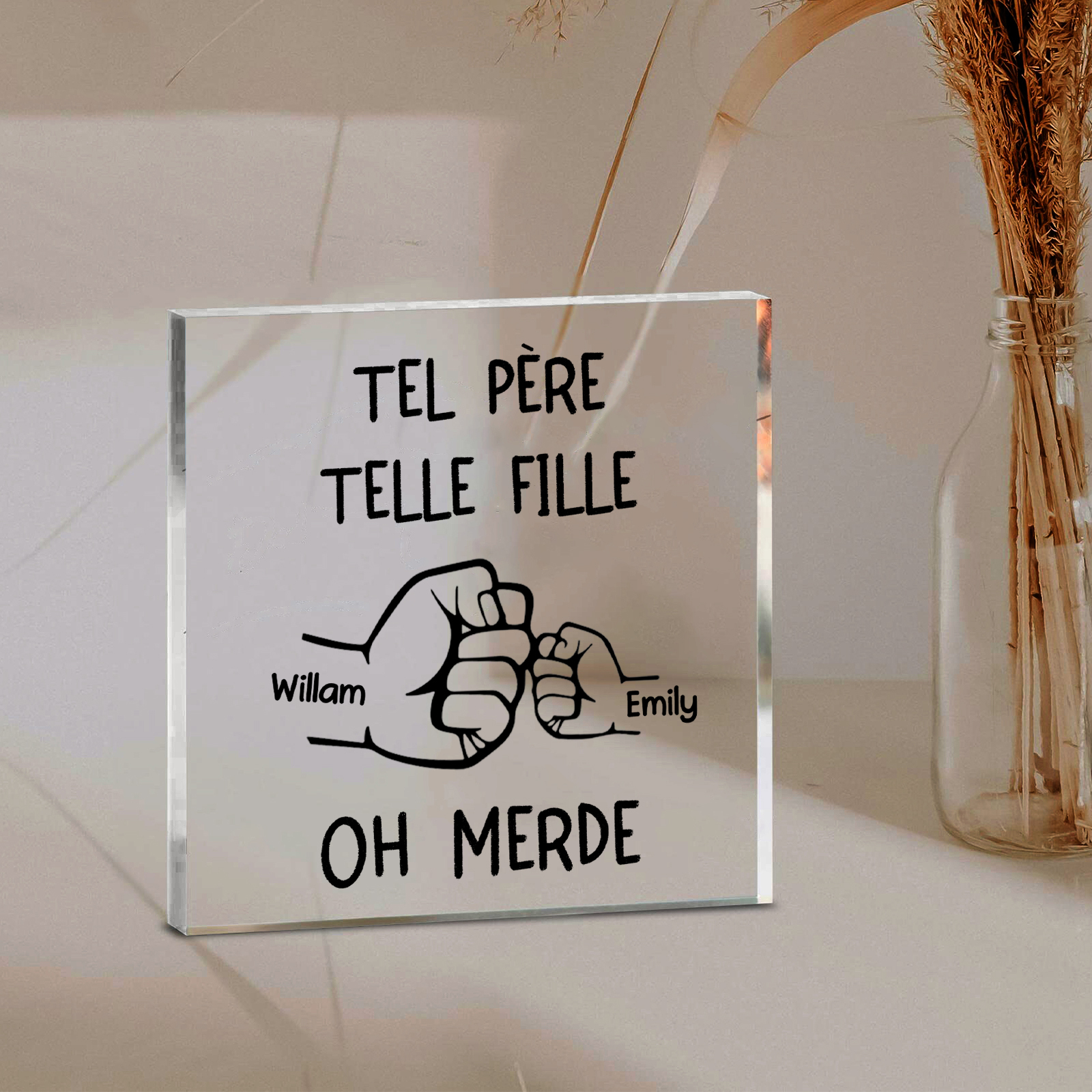 Plaque Acrylique Carrée 2 Prénoms Personnalisés Poings Père et Fille