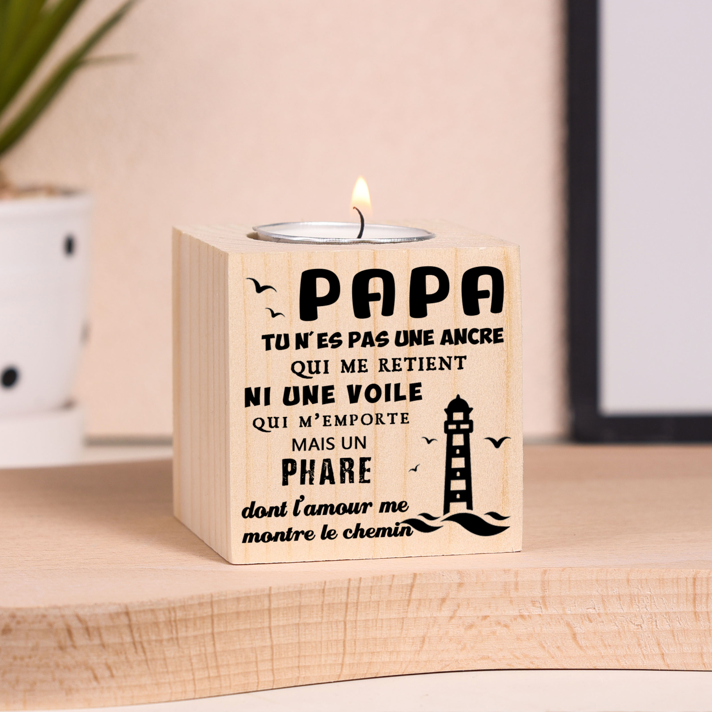 À Mon Papa - Bougeoirs en Bois sans bougie
