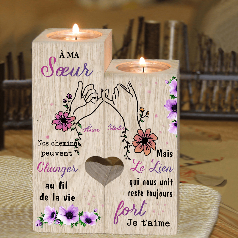 À Ma Sœur - Bougeoir en Bois 2 Prénoms Personnalisés sans bougie