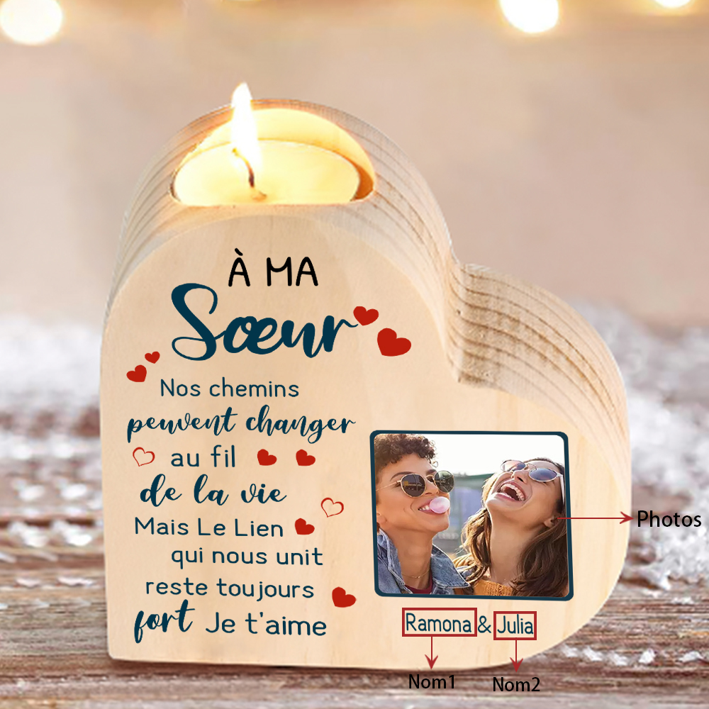 À Ma Sœur - Bougeoir en Bois 2 Prénoms Personnalisés avec Photo sans bougie
