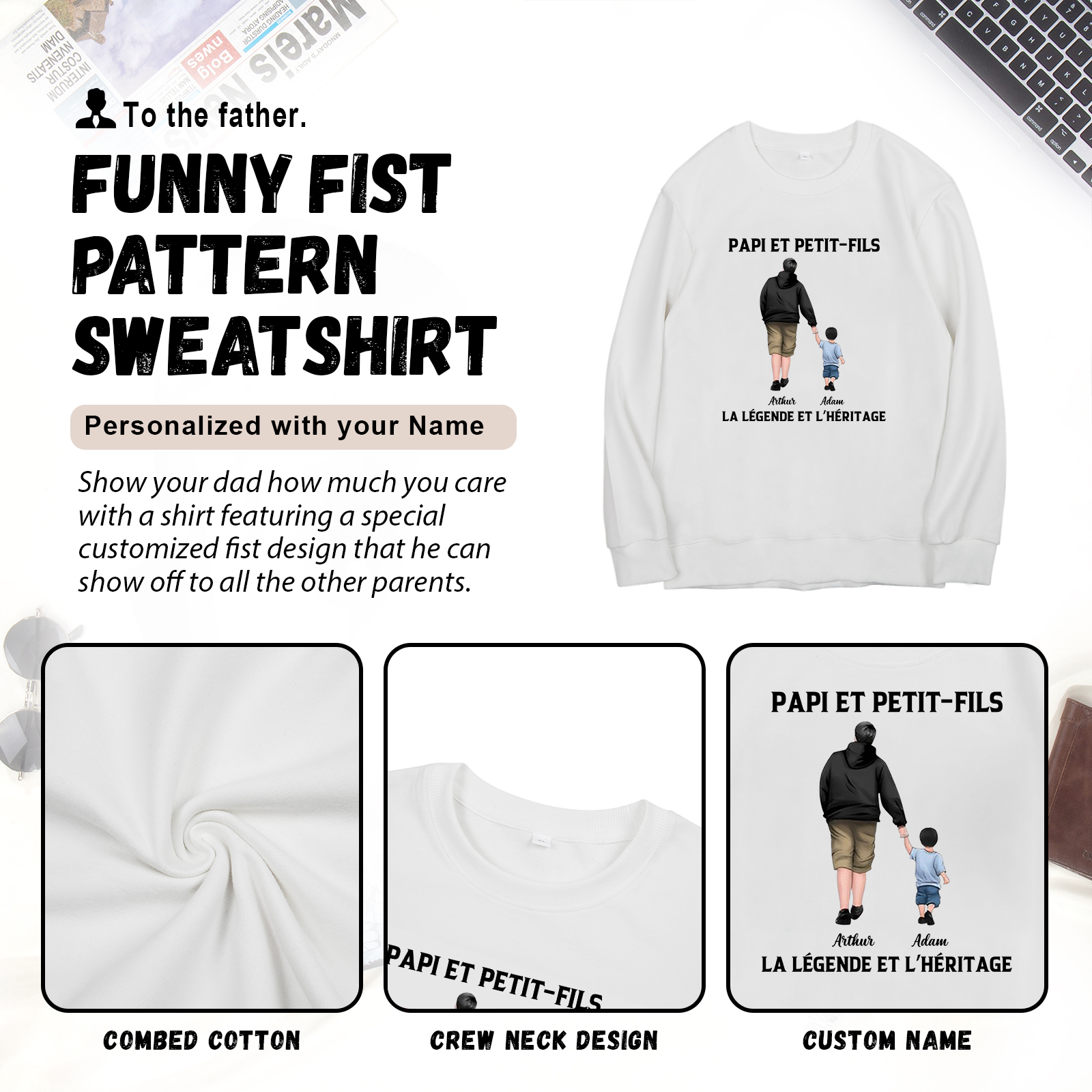 À mon Papi - Sweat-Shirt Papi et Petit-Fils 2 Prénoms Personnalisés