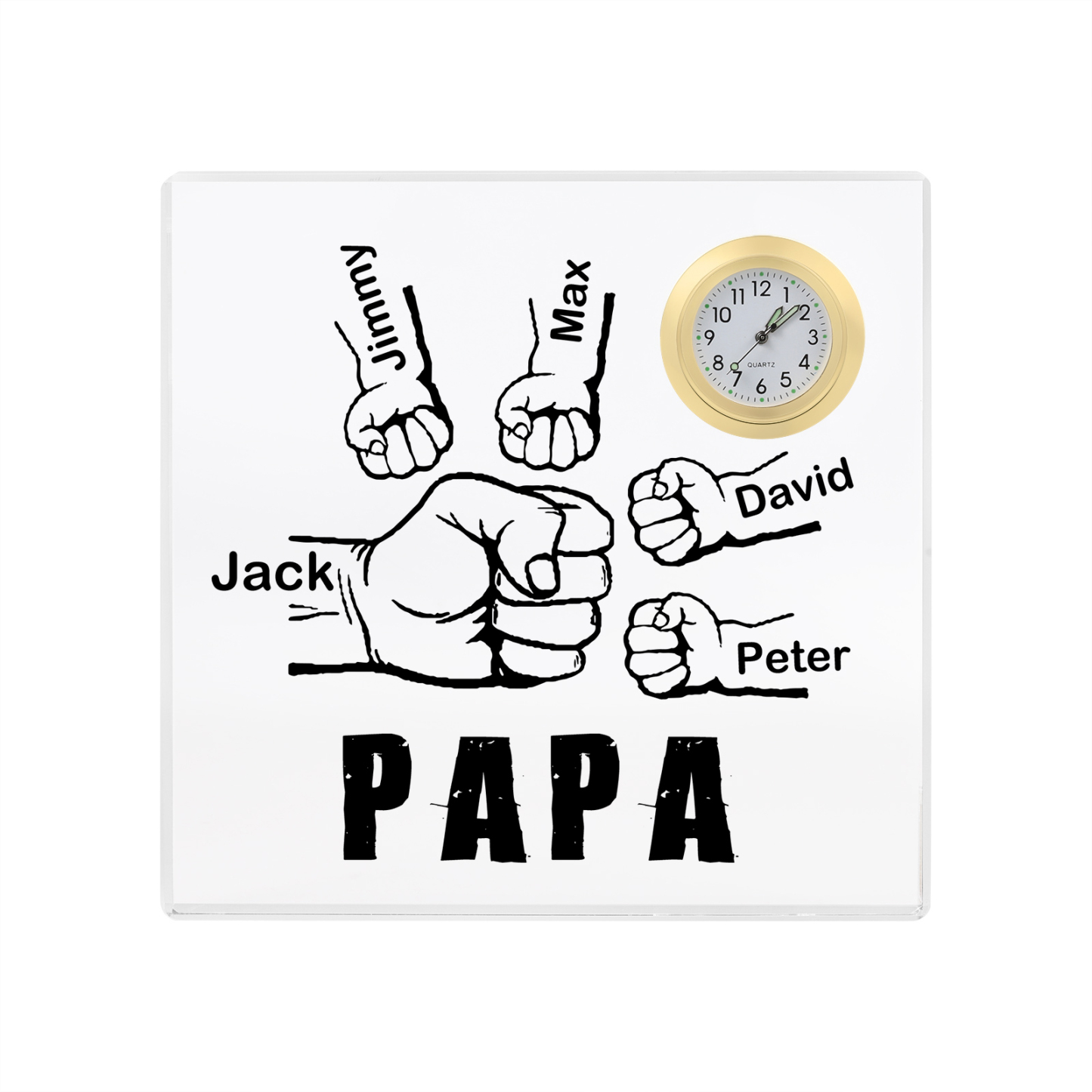 À mon Papa/Papi - Plaque Acrylique Carré avec Horloge Poings 5 Prénoms Personnalisés avec 1 Texte