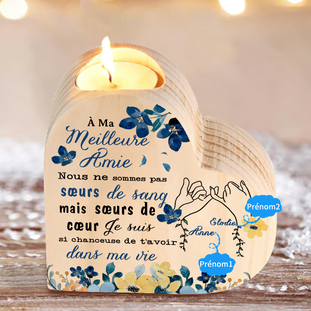 À Ma Meilleure Amie - Bougeoir en Bois 2 Prénoms Personnalisés sans bougie
