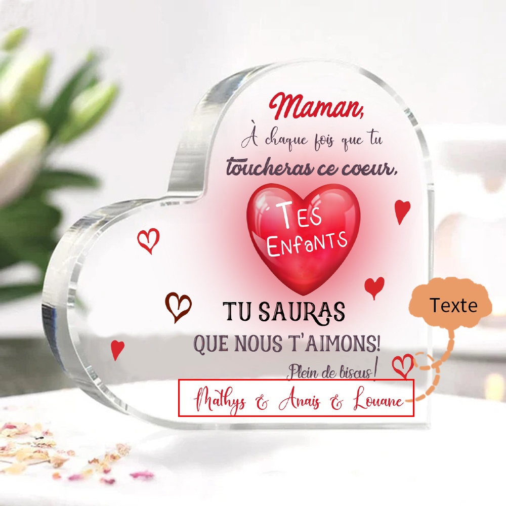 À ma Maman - Plaque Acrylique en Forme de Cœur 1 Texte Personnalisé 