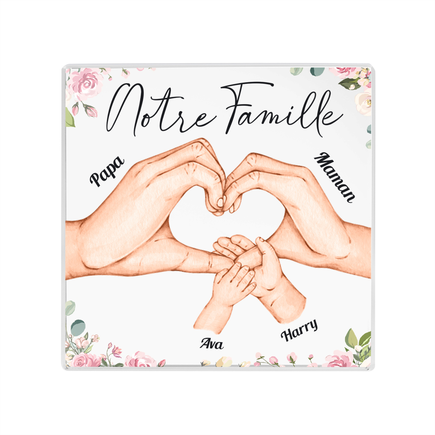 À ma Famille - Plaque Acrylique Carrée la Main dans la Main 4 Prénoms Personnalisés avec Texte