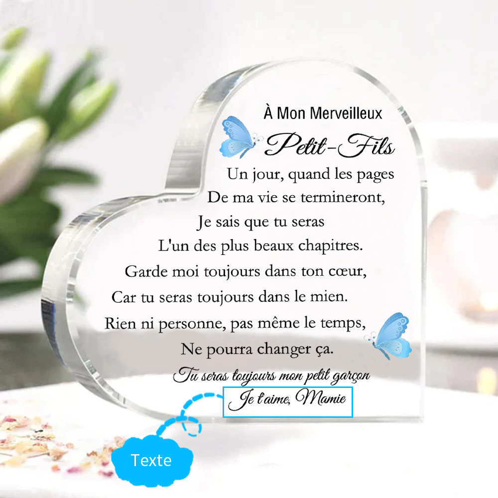À mon Petit-Fils - Plaque Acrylique en Forme de Cœur 1 Texte Personnalisé