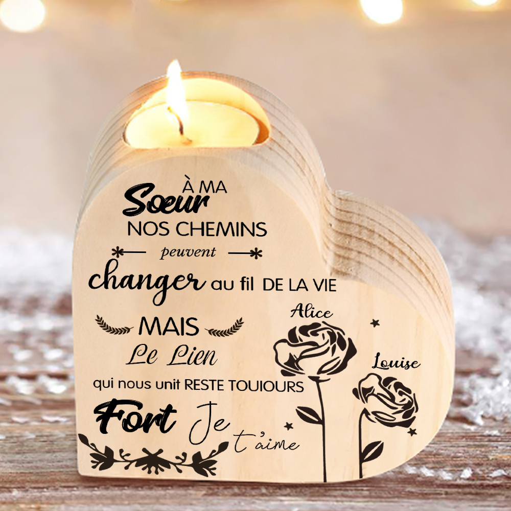 À Ma Sœur - Bougeoir en Bois 2 Prénoms Personnalisés sans bougie