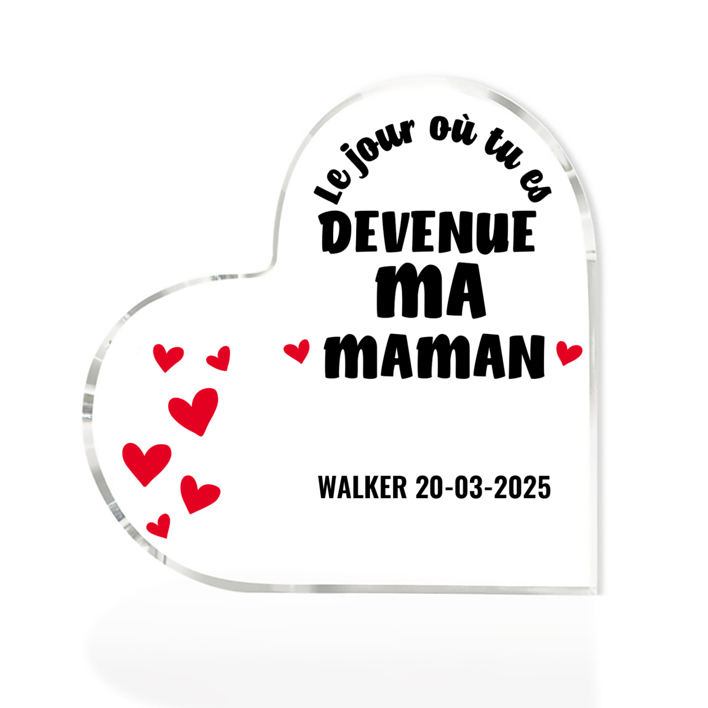 À Maman - Plaque Acrylique Cœur 1 Texte Personnalisé Le jour où tu es devenue ma maman Déco de Maison | Jessemade