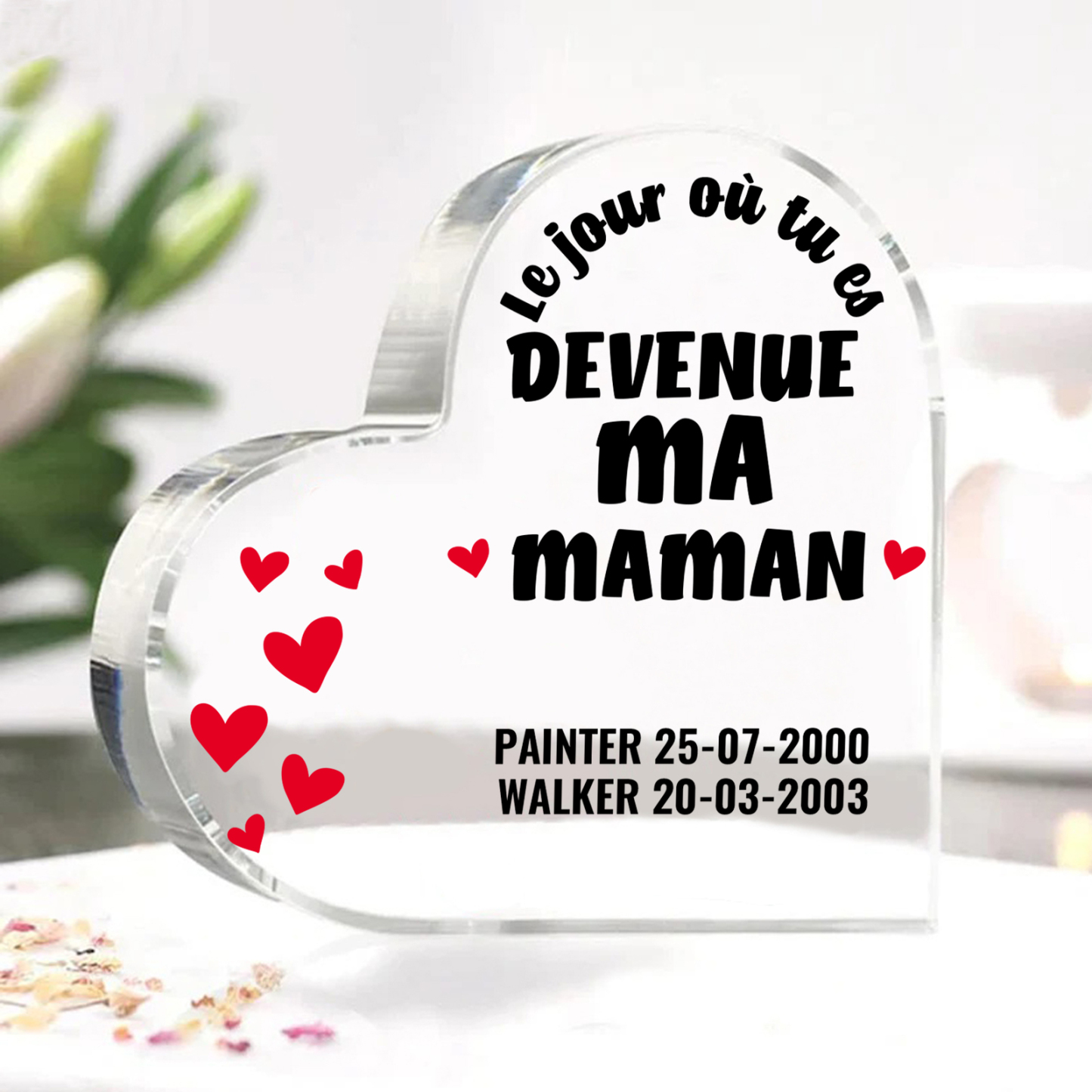 À Maman - Plaque Acrylique Cœur 2 Textes Personnalisé Le jour où tu es devenue ma maman Déco de Maison | Jessemade
