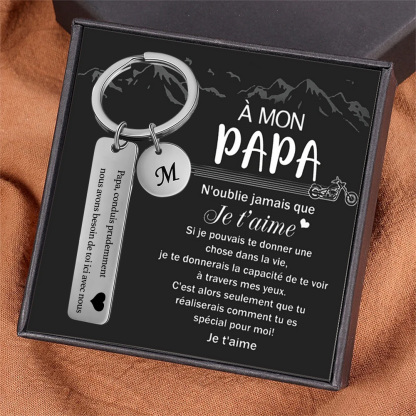 À mon Papa - Porte-clés en acier inoxydable Personnalisé Avec Initiale Porte-Clés 'conduis prudemment' Pour Papa | Jessemade