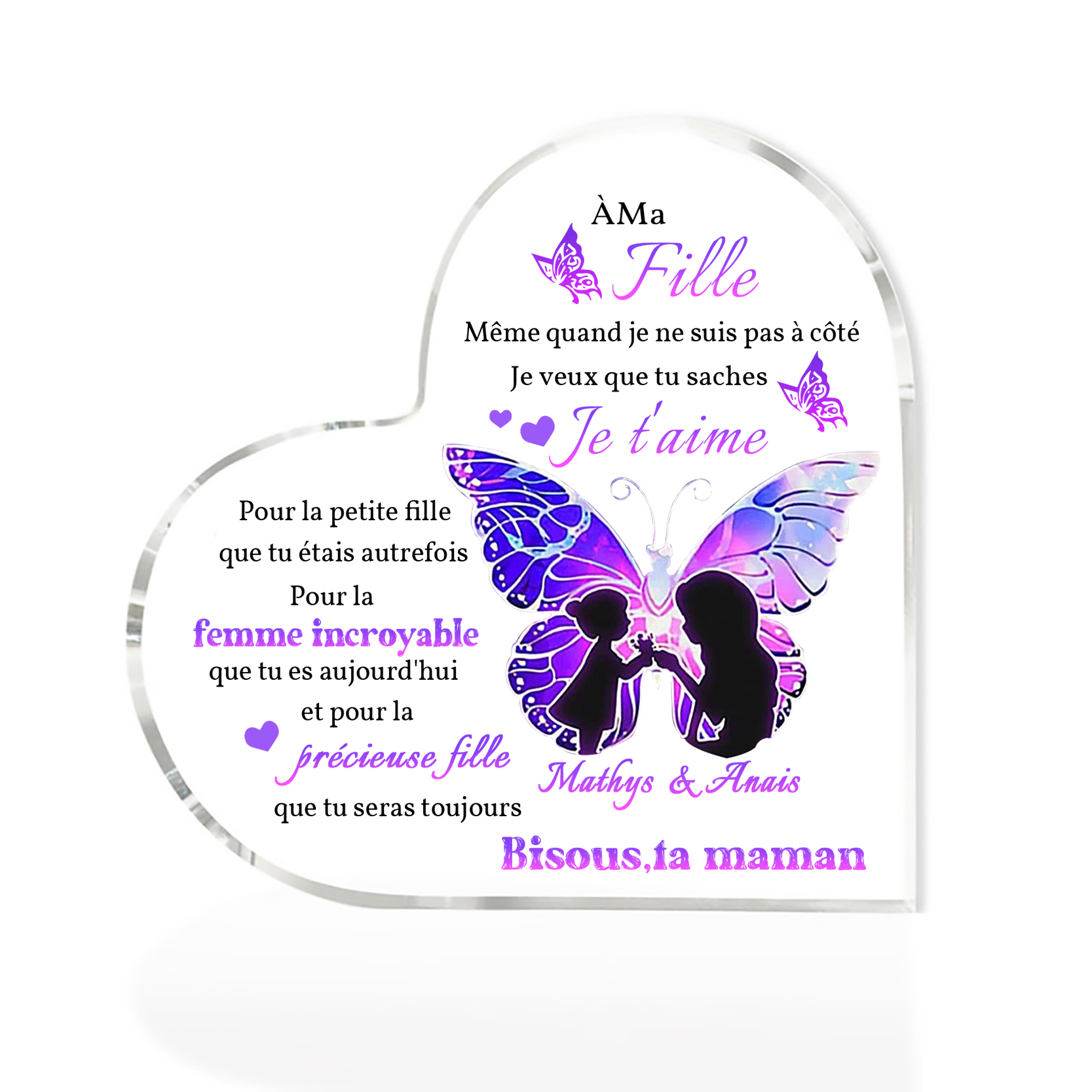 À ma Fille - Plaque Acrylique Papillon en Forme de Cœur 2 Prénoms Personnalisés Maman et Fille