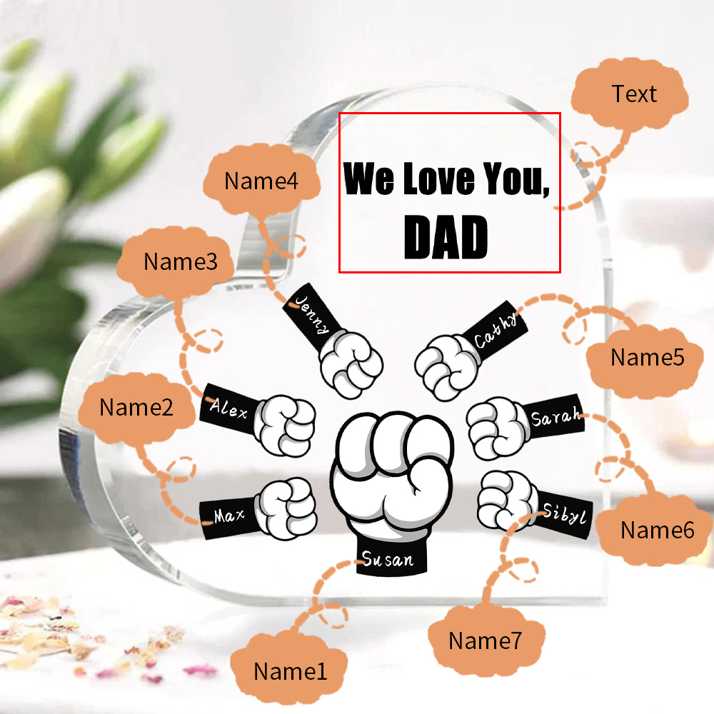 À mon Papa/Maman - Plaque Acrylique en Forme de Cœur Poings 7 Prénoms Personnalisés avec 1 Texte