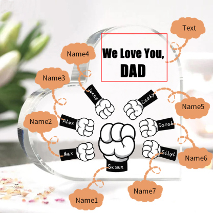 À mon Papa/Maman - Plaque Acrylique en Forme de Cœur Poings 7 Prénoms Personnalisés avec 1 Texte