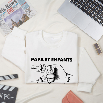 À mon Papa - Sweat-Shirt Poings 2 Prénoms Personnalisés