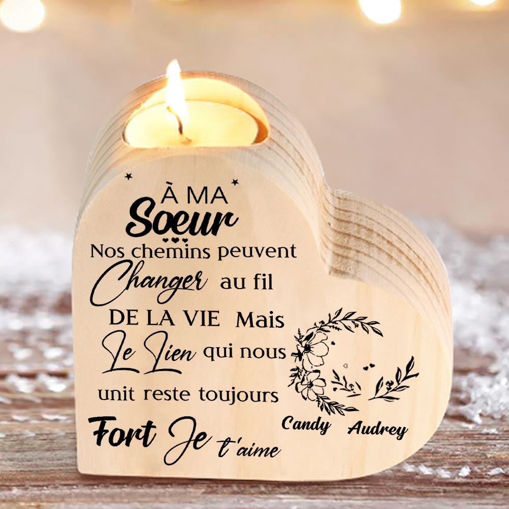 À Ma Sœur - Bougeoir en Bois 2 Prénoms Personnalisés sans bougie