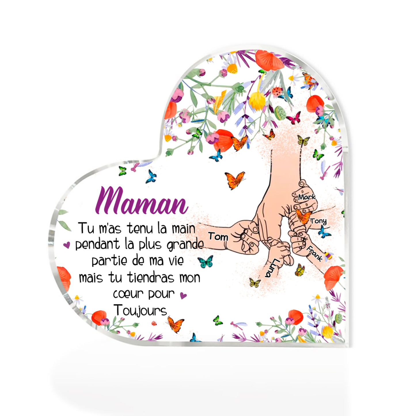 À ma Maman - Plaque Acrylique en Forme de Cœur 5 Prénoms Personnalisés la Mian dans la Main