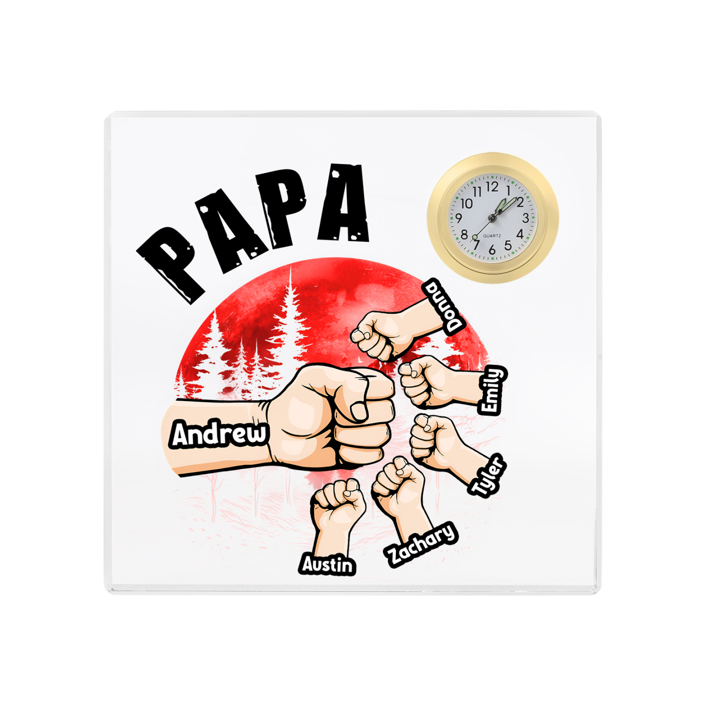 À Papa/Papi - Plaque Acrylique Poings Carré avec Horloge 6 Prénoms et 1 Texte Personnalisés