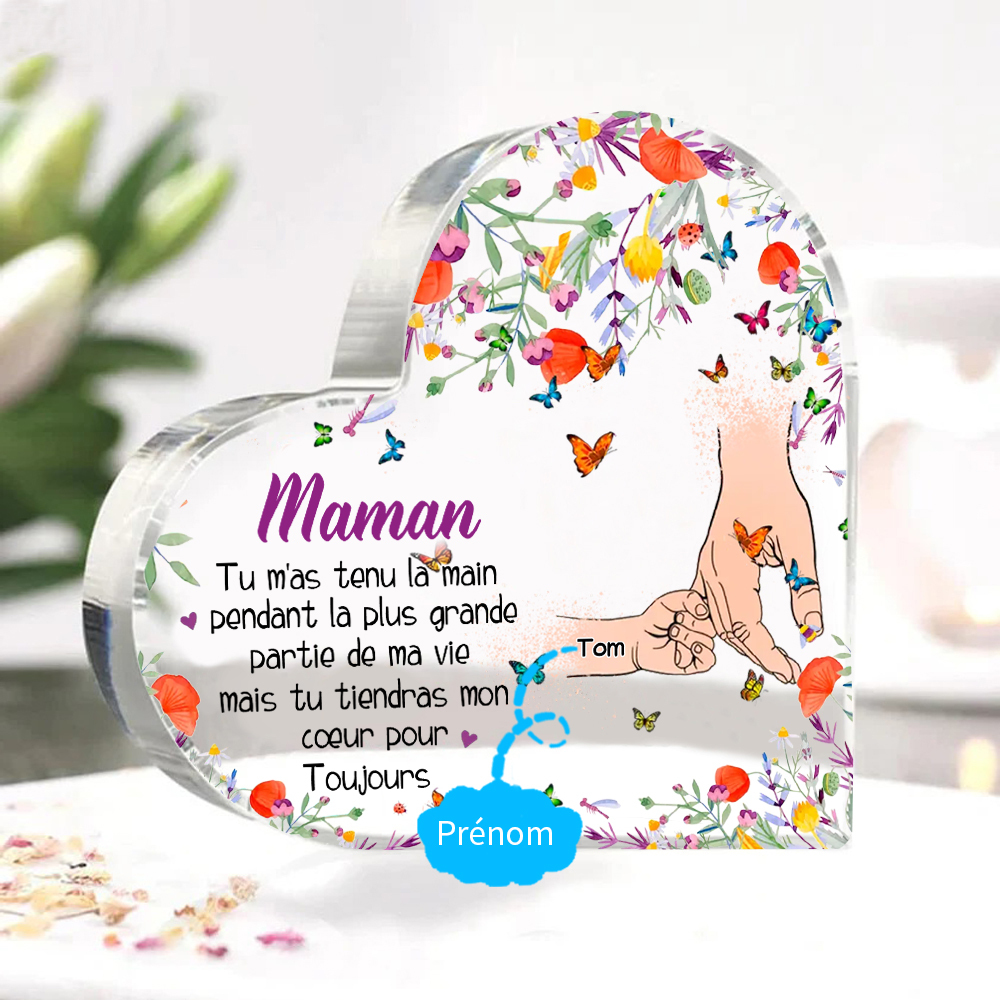 À ma Maman - Plaque Acrylique en Forme de Cœur 1 Prénom Personnalisé la Mian dans la Main