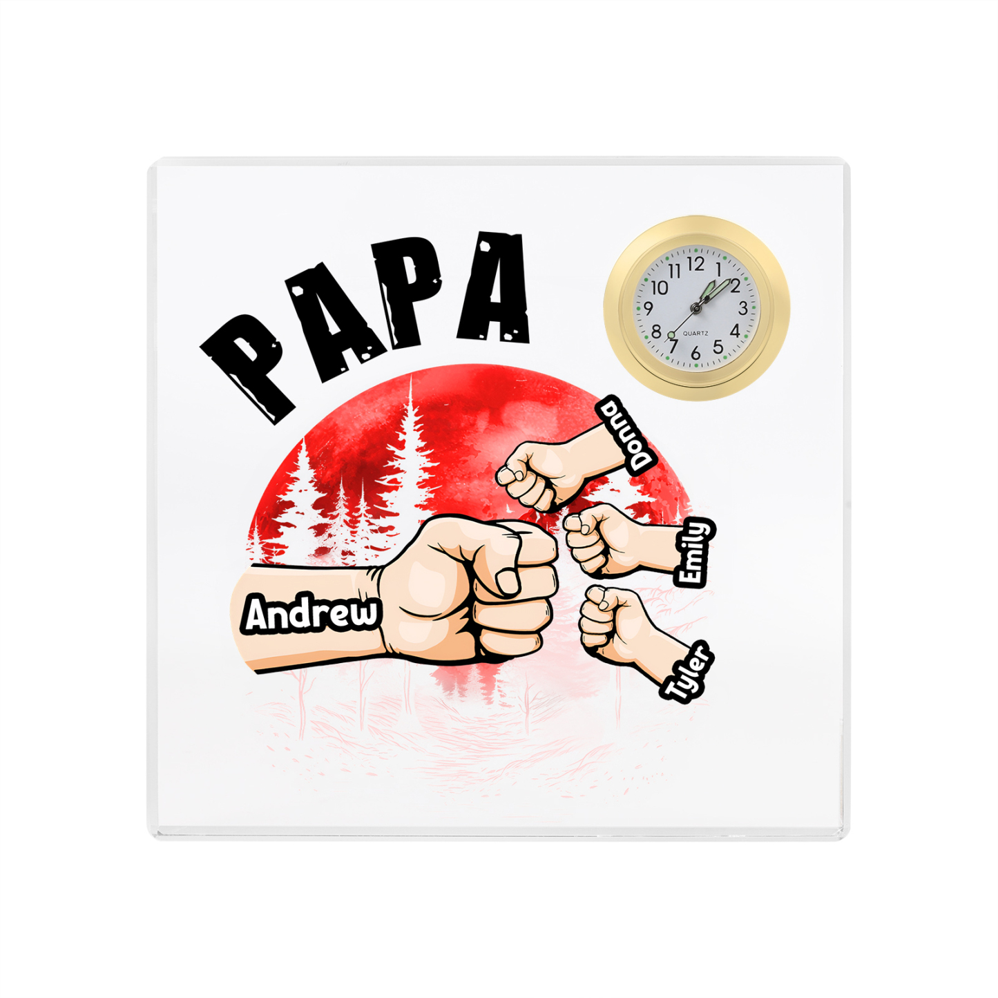 À Papa/Papi - Plaque Acrylique Poings Carré avec Horloge 4 Prénoms et 1 Texte Personnalisés