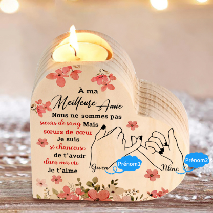 À Ma Meilleure Amie - Bougeoir en Bois 2 Prénoms Personnalisés sans bougie