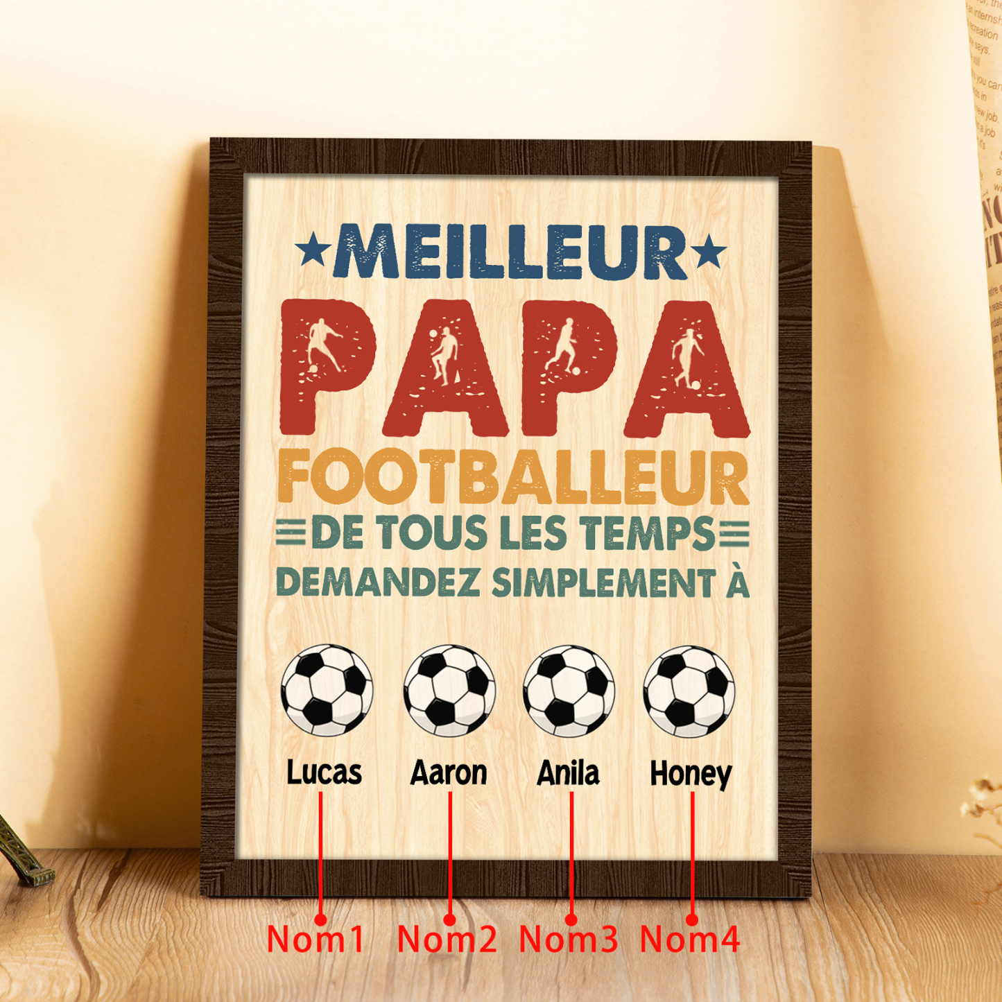 À Mon Papa-Cadre en Bois Football 4 Prénoms Personnalisés