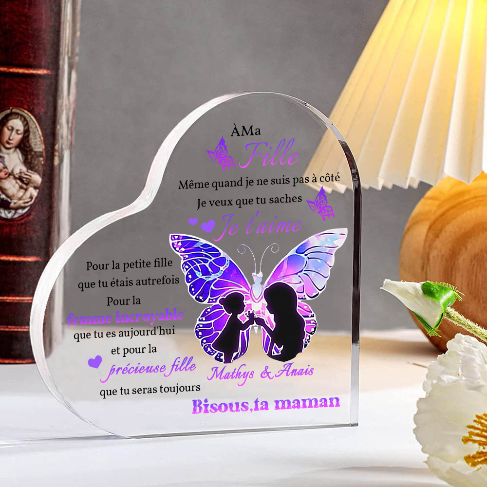 À ma Fille - Plaque Acrylique Papillon en Forme de Cœur 2 Prénoms Personnalisés Maman et Fille