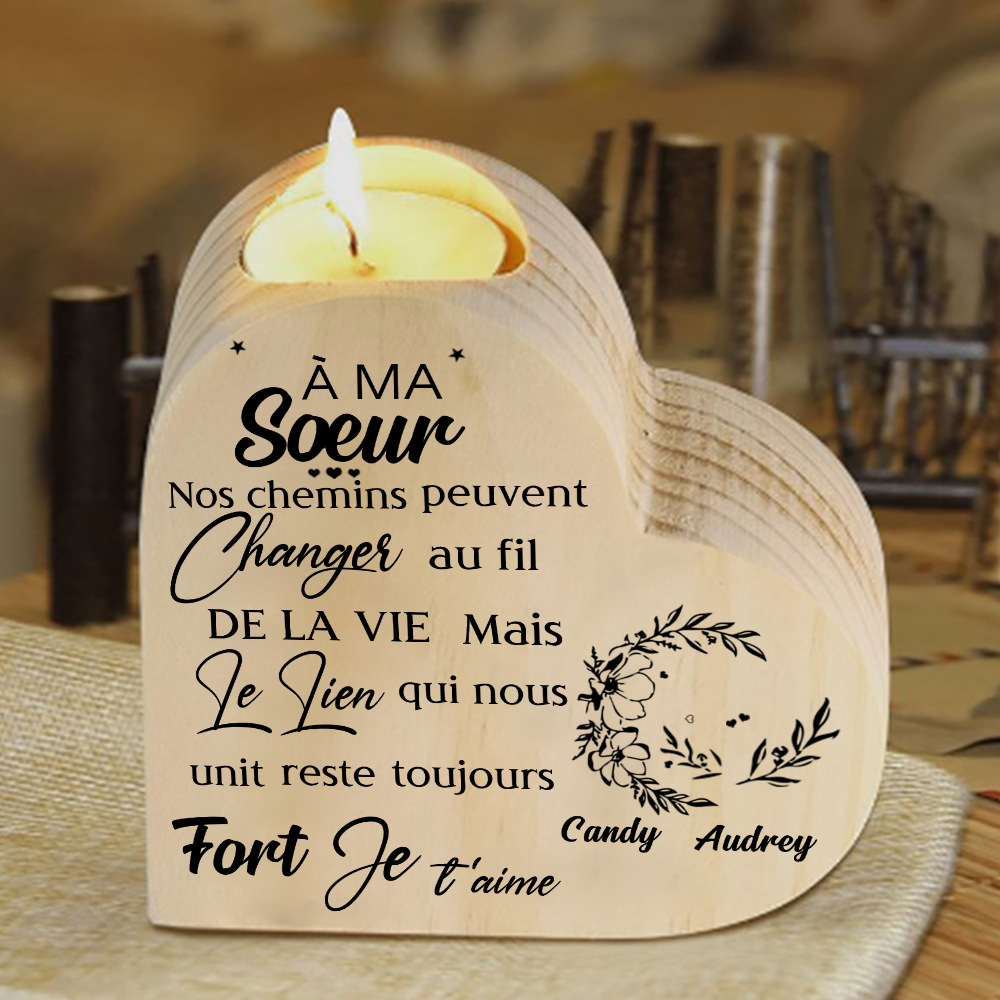 À Ma Sœur - Bougeoir en Bois 2 Prénoms Personnalisés sans bougie