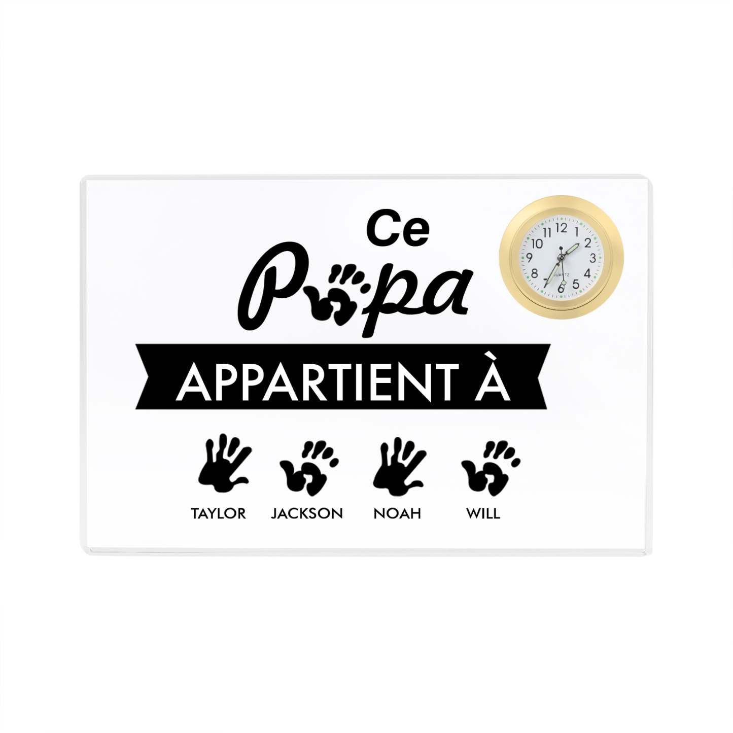 À mon Papa - Plaque Acrylique rectangle avec Horloge Empreinte De Main 4 Prénoms Personnalisés