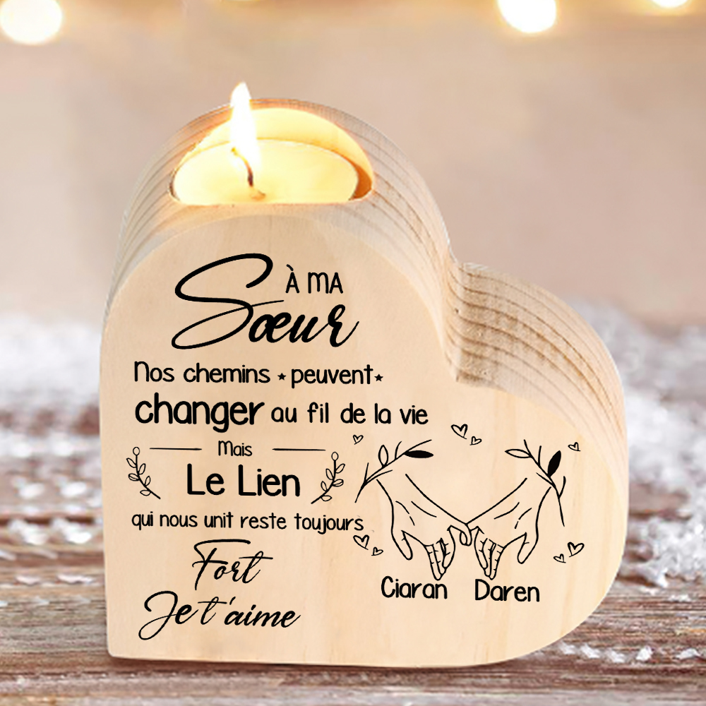 À Ma Sœur - Bougeoir en Bois 2 Prénoms Personnalisés sans bougie