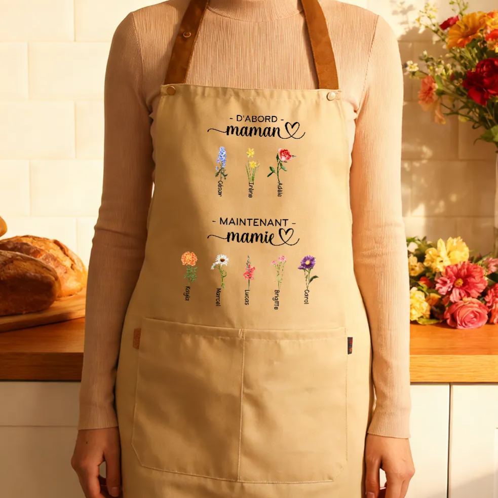 Tablier Personnalisé « D’abord Maman, Maintenant Mamie » avec prénoms et fleurs de naissance