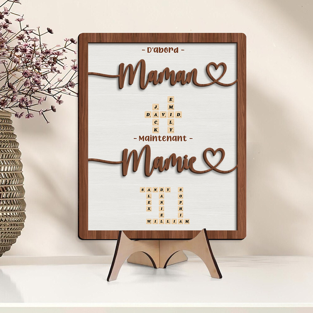 Cadre décoratif Personnalisé en bois « D’abord Maman, maintenant Mamie » avec prénoms en mots croisés