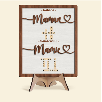 Cadre décoratif Personnalisé en bois « D’abord Maman, maintenant Mamie » avec prénoms en mots croisés