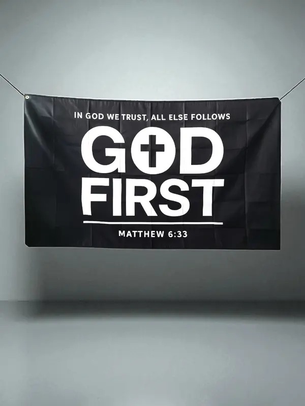 ✝️ God First Flag — Inspirational Religious Banner