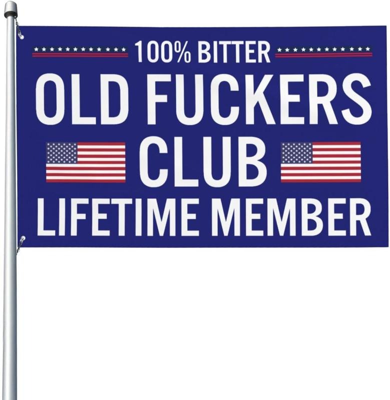 100% Bitter Old Fuckers Club: Claim Your Lifetime Member Flag
