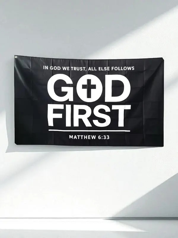 ✝️ God First Flag — Inspirational Religious Banner