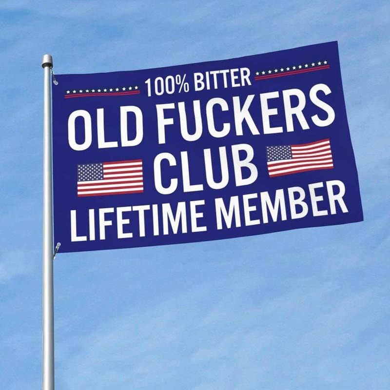 100% Bitter Old Fuckers Club: Claim Your Lifetime Member Flag