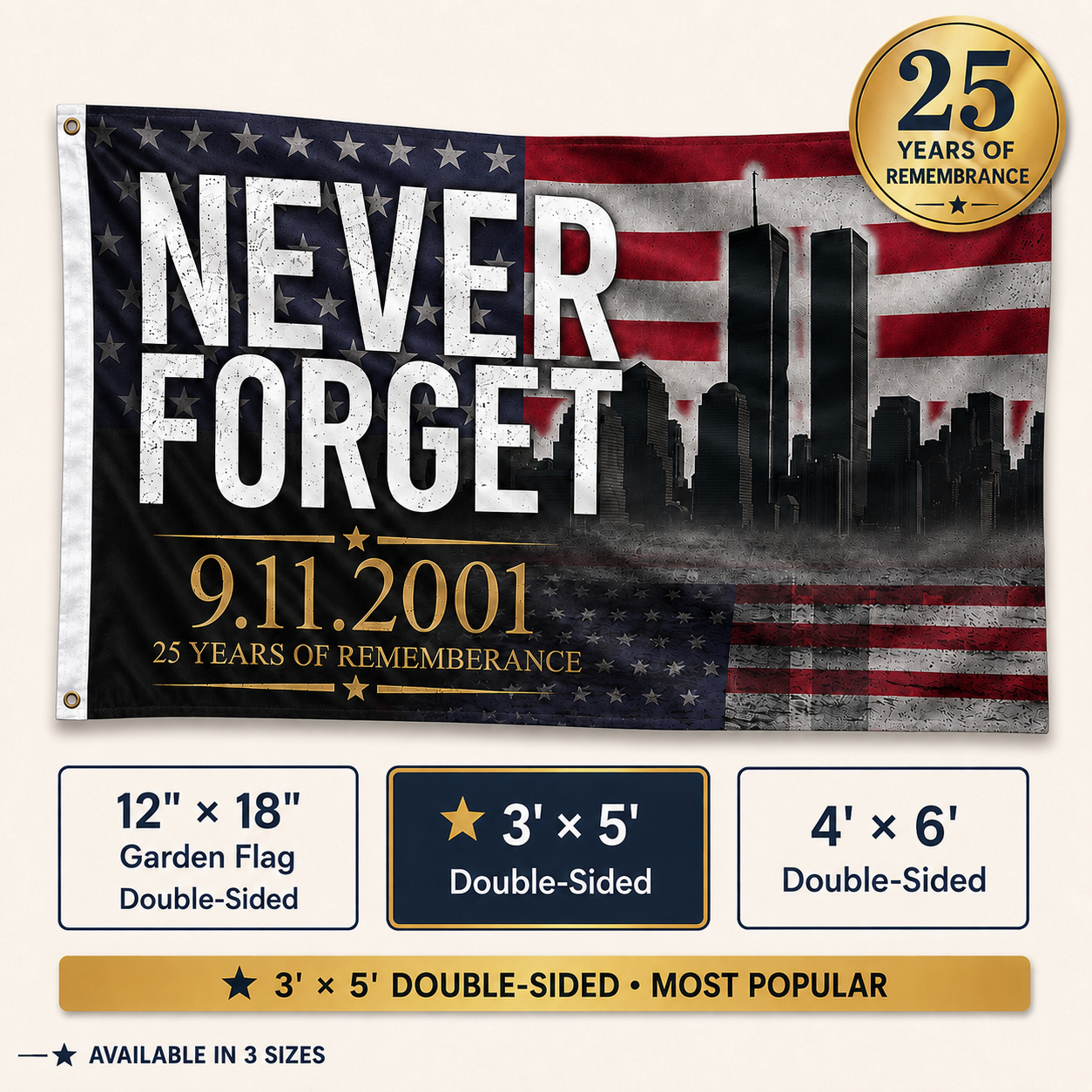 NEVER FORGET 9/11-25th Anniversary Memorial Flag