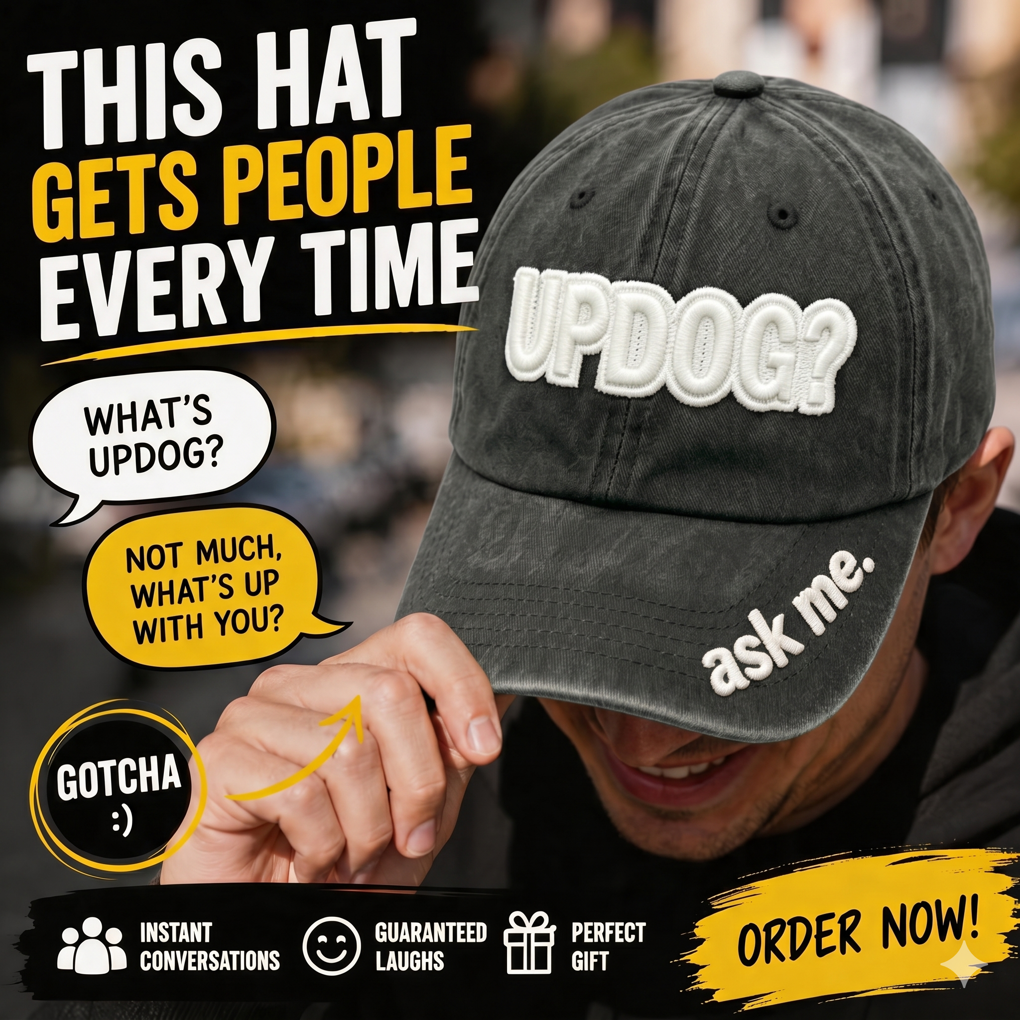 UPDOG? Hat – The Conversation Starter That Gets People Every Time 😂