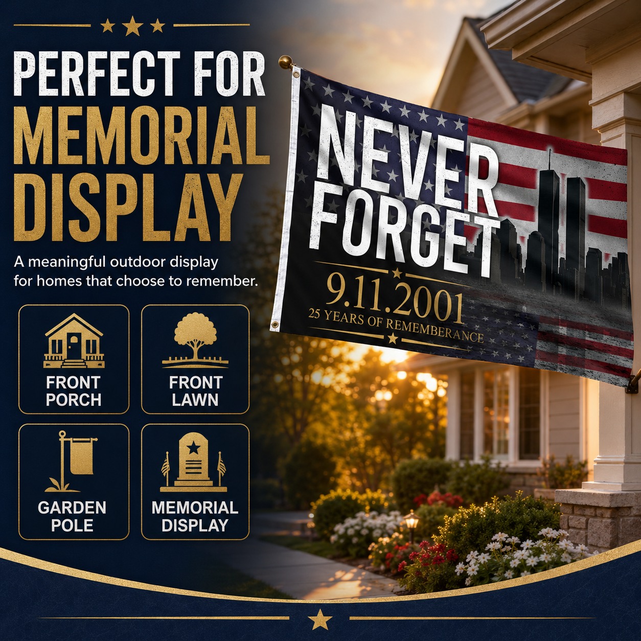 NEVER FORGET 9/11-25th Anniversary Memorial Flag