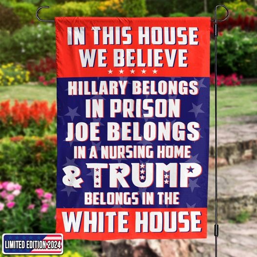 WHO Belongs In The White House - US Election House Flag, Garden Flag