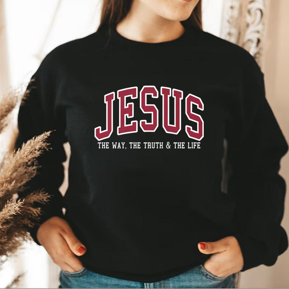 ✝️ JESUS Sweatshirt | Christian Faith Crewneck 🙌💖THE WAY, THE TRUTH, THE LIFE