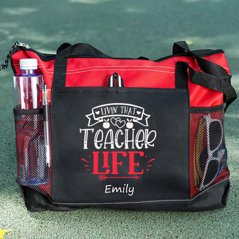 Living That Teacher Life Tote