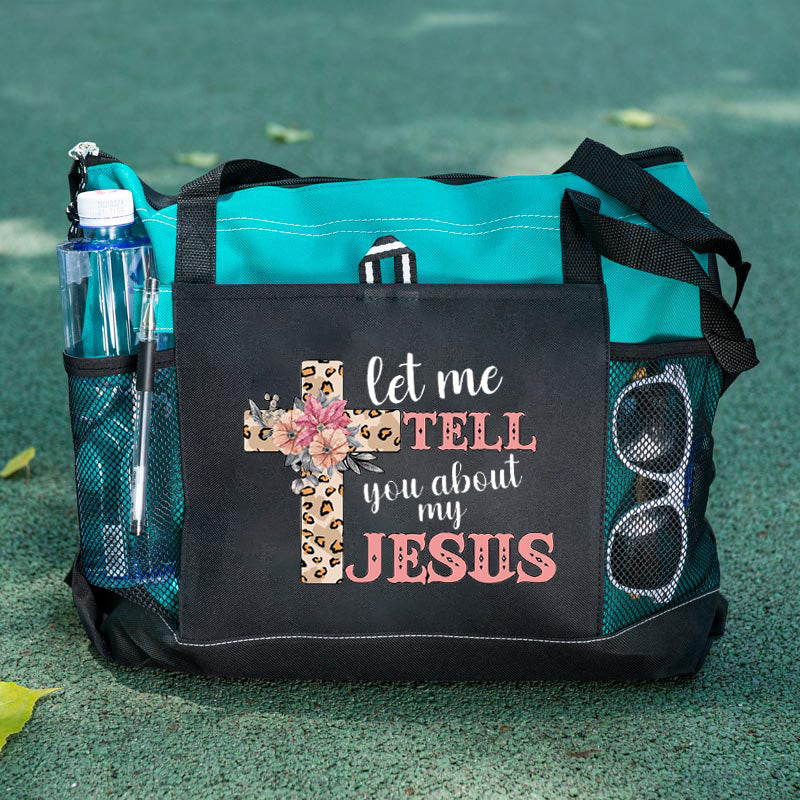 Let me Tell you about my Jesus Tote Bag with Mesh Pockets