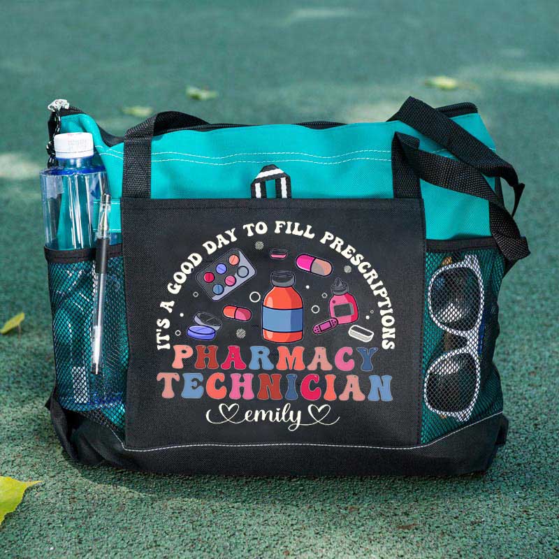 It's A Good Day To Fill Prescriptions Personalized Pharmacy Technician Tote Bag with Zipper