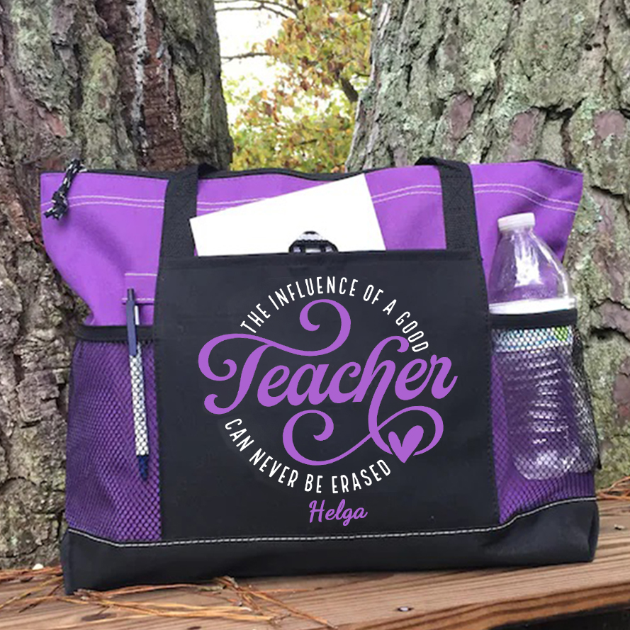 Best Teacher The Influence Of A Good Can Never Be Erased  Tote Bag