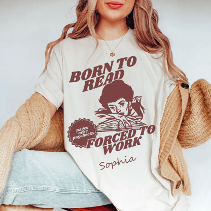 Born To Read Bookish Custom Oversized T-shirt