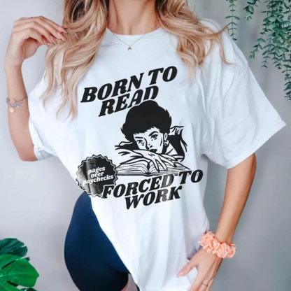Born To Read Bookish Custom Oversized T-shirt