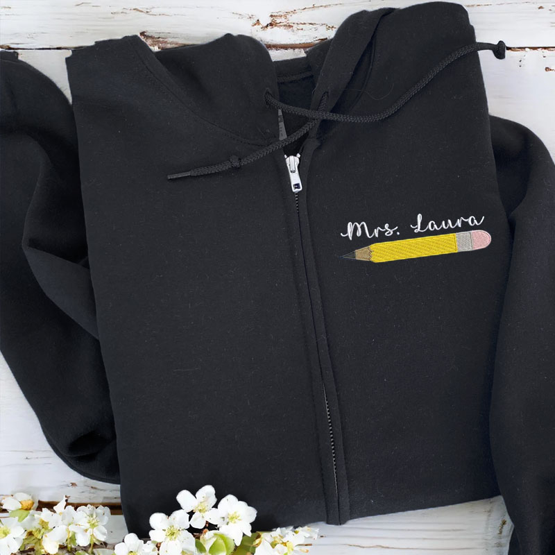 Custom Embroidered Teacher Name Pencil Zip Sweatshirt