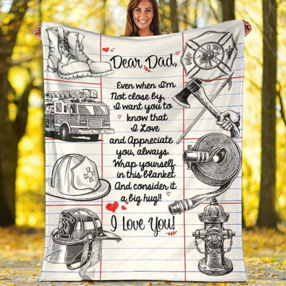 Dear Dad Firefighter Blanket From Daughter Son