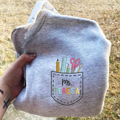 Embroidered Pocket Personalized Teacher Name Back To School Pullover Sweatshirt Jacket